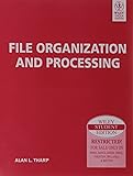 File Organization and Processing