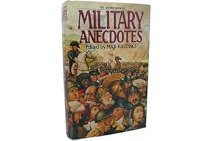 The Oxford Book of Military Anecdotes