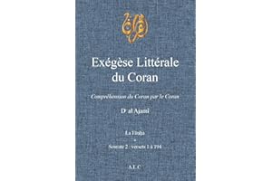 ����é��è���� Littérale du Coran: Volume I (À la Lumière du Coran t. 1) (French Edition)