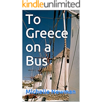 To Greece on a Bus book cover To Greece on a Bus book cover