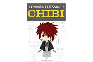 comment Dessiner CHIBI: Garçon (French Edition)