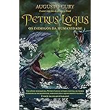 Petrus Logus: Os inimigos da humanidade - Volume 2