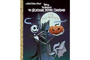 I Am Jack Skellington (Disney Tim Burton's The Nightmare Before Christmas) (Little Golden Book)