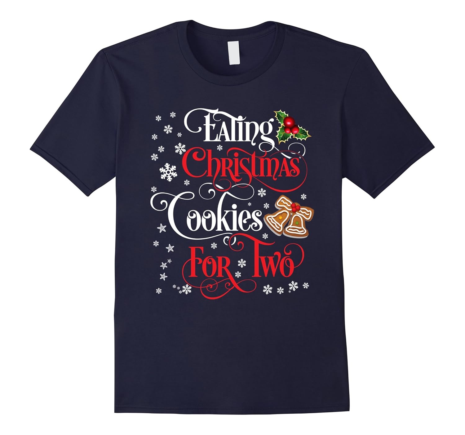 Pregnancy Shirts Eating Christmas Cookies For Two Shirt-ANZ