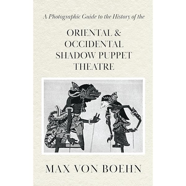 Puppetry: A World History: Blumenthal, Eileen: 9780810955875