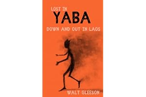Lost in Yaba: Down and Out in Laos