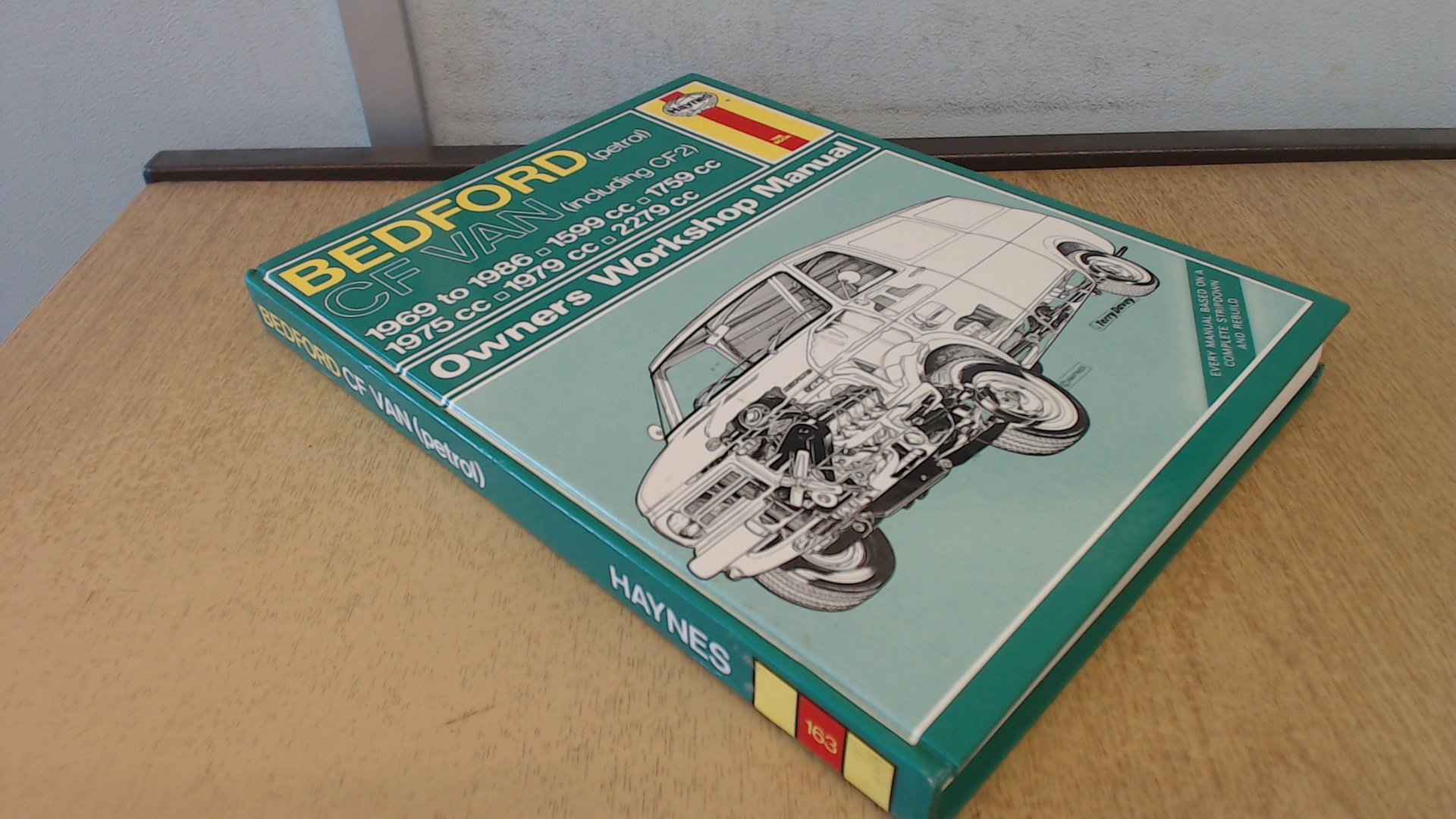 Bedford CF Van (Petrol) 1969-86 Owner's Workshop Manual Hardcover – 1986