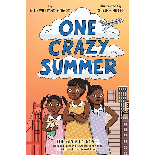 One Crazy Summer: The Graphic Novel: Williams-Garcia, Rita, Miller