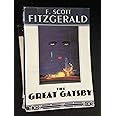 The Great Gatsby: The Only Authorized Edition