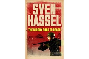 The Bloody Road To Death (Legion of the Damned Book 11)