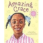 Amazing Grace (Grace-picture Books)