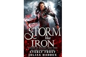 A Storm Like Iron (Kingdom of Betrayal Book 3)