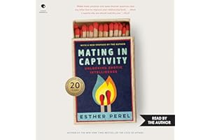 Mating in Captivity: Unlocking Erotic Intelligence