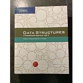 Data Structures: A Pseudocode Approach with C