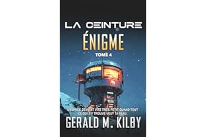 Énigme (La Ceinture t. 4) (French Edition)