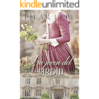 La joven del jardín: Romance Histórico (Spanish Edition) book cover