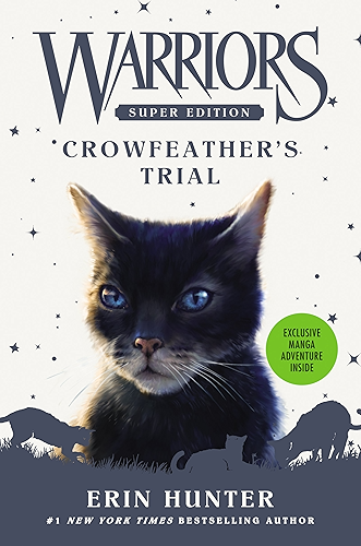 Download Warriors Super Edition: Crowfeather's Trial (English Edition) PDF