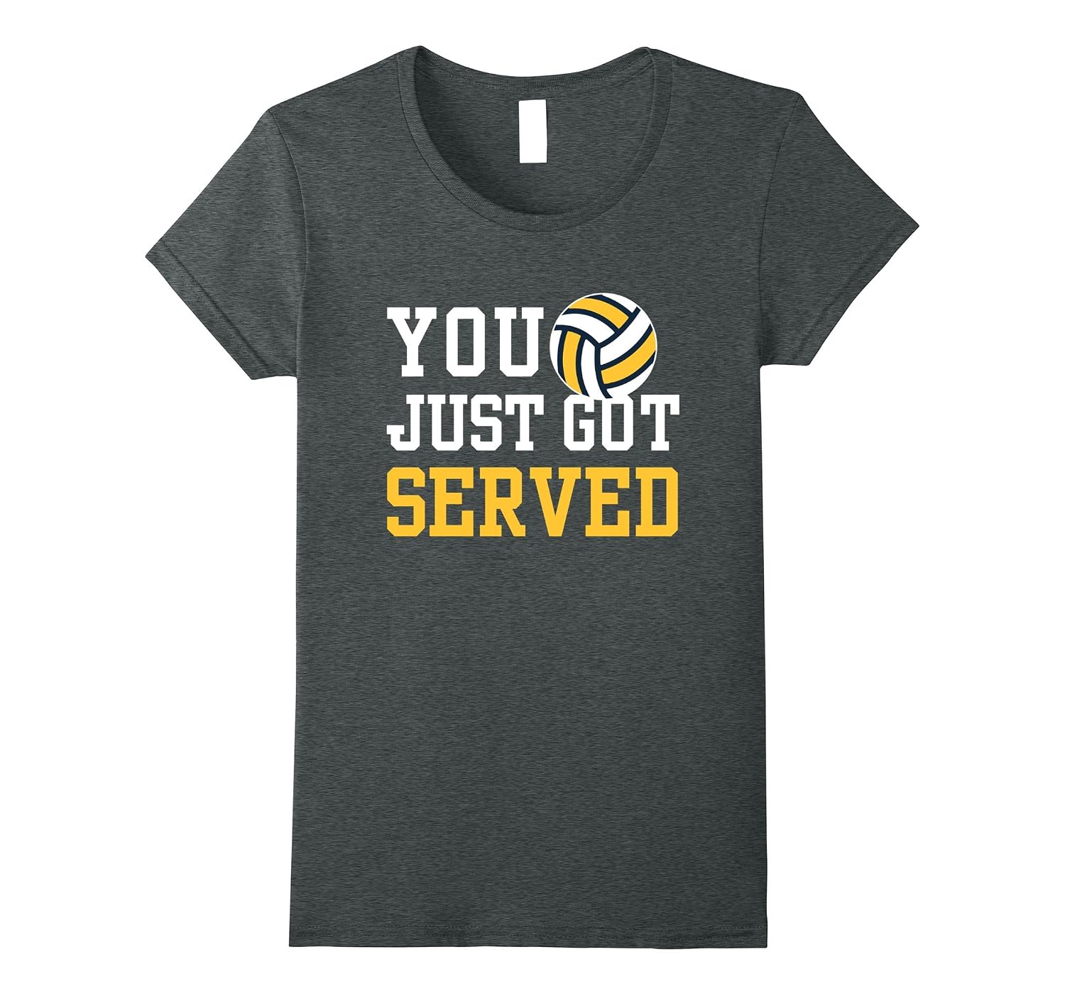 you just got served shirt