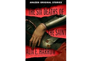 The Six Deaths of the Saint (Into Shadow collection)
