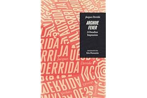 Archive Fever: A Freudian Impression (Religion and Postmodernism)