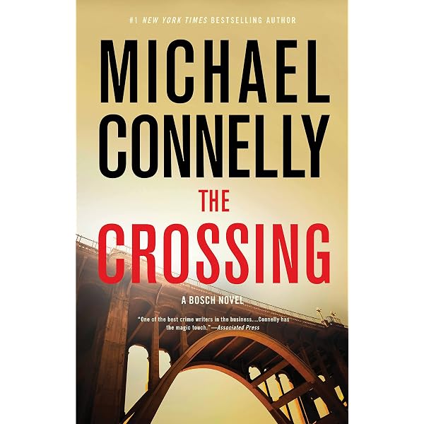 Amazon.com: The Crossing (A Harry Bosch Novel, 18): 9781455524150