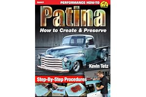 Patina: How to Create and Preserve