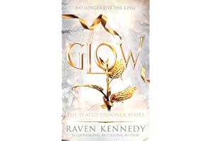 Glow (The Plated Prisoner, 4)