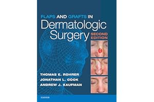 Flaps and Grafts in Dermatologic Surgery E-Book: Text with DVD