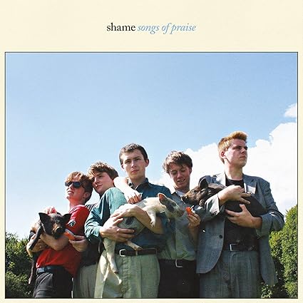 Buy Shame – Songs of Praise  New or Used via Amazon