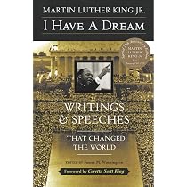 I Have a Dream: The Landmark Speech on Civil Rights and American