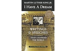 I Have a Dream - Special Anniversary Edition: Writings and Speeches That Changed the World
