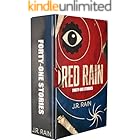 Red Rain: 41 Short Stories