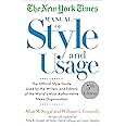 The New York Times Manual of Style and Usage, 5th Edition: The Official Style Guide Used by the Writers and Editors of the Wo