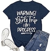 Ascrazy Girls Trip Shirts for Women Warning Girls Trip in Progress T-Shirt Weekend Traveler Lover Tee Tops