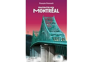 Raconte-moi Montréal - Nº 19 (French Edition)