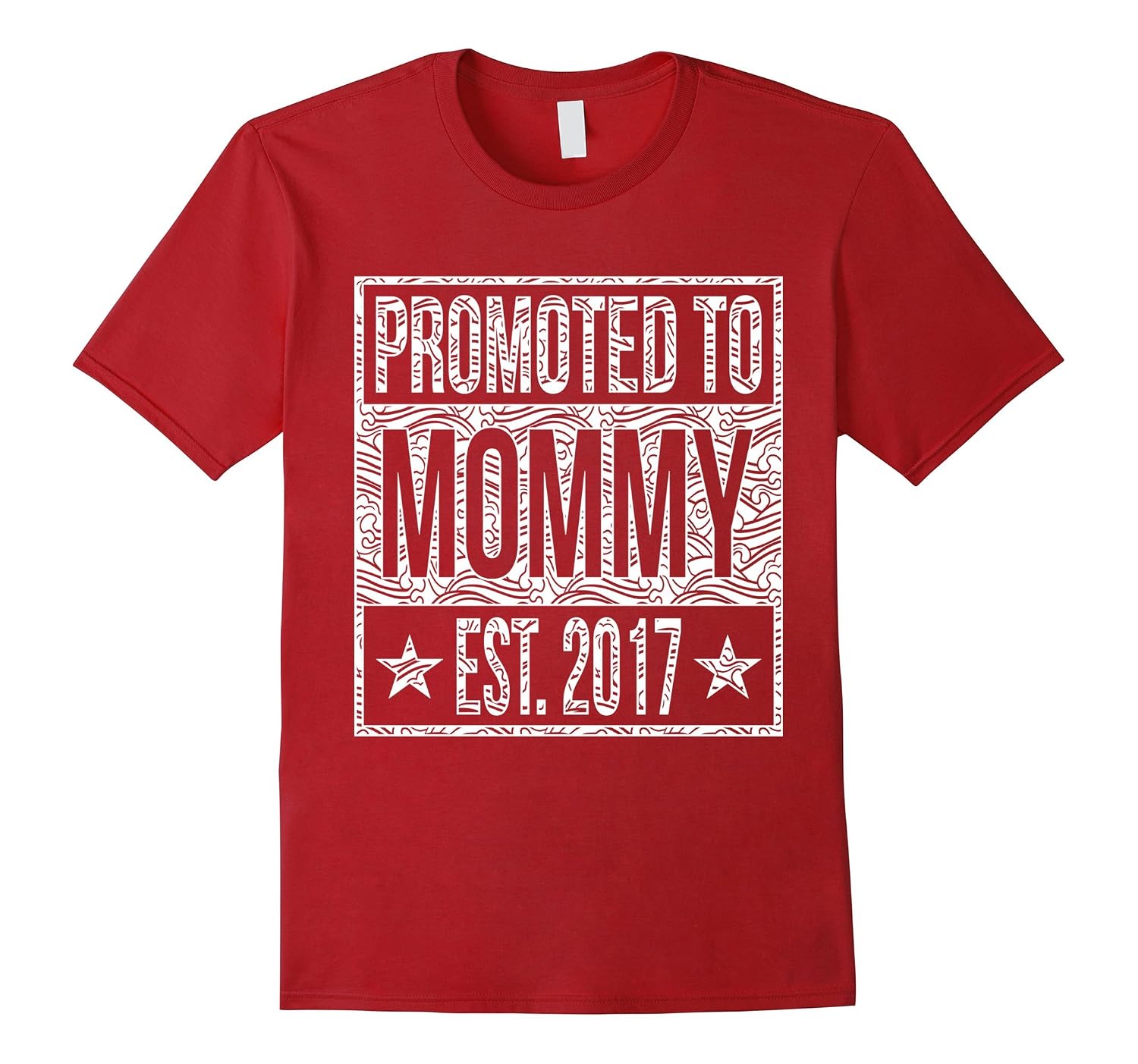 Promoted to Mommy Est. 2017 | Family T-Shirt