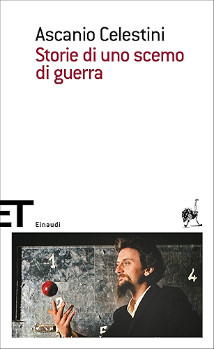 Download Storie di uno scemo di guerra: Roma, 4 giugno 1944 (Einaudi tascabili. Scrittori Vol. 1574) (Italian Edition) PDF
