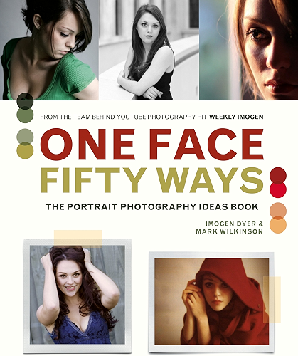 Download One Face, Fifty Ways: The Portrait Photography Ideas Book (English Edition) PDF