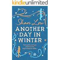Another Day in Winter: An emotional, heart-warming read to curl up with in 2019! (A Winter Day Book Book 2) book cover