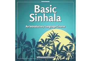 Basic Sinhala: An Introductory Language Course