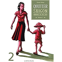 Mémoires de viet kieu: Partie 2 - Quitter Saigon (French Edition) book cover Mémoires de viet kieu: Partie 2 - Quitter Saigon (French Edition) book cover