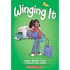 Winging It: A Graphic Novel