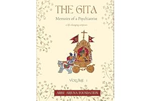 The Gita - Memoirs of a Psychiatrist