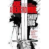 Sharp Ends: Stories from the World of the First Law
