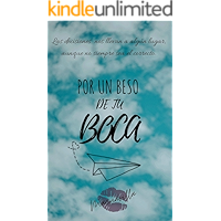 Por un beso de tu boca (Spanish Edition) book cover