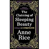 The Claiming of Sleeping Beauty: A Novel