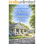 A Season of Intentional Love: A Sweet Christian Romance