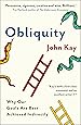 Obliquity: Why our goals are best achieved indirectly