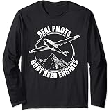 Real Pilots Don't Need Engines - Sweat à Capuche Cadeau Parfait Pour Pilotes De Planeur Et Passionnés D'Aviation