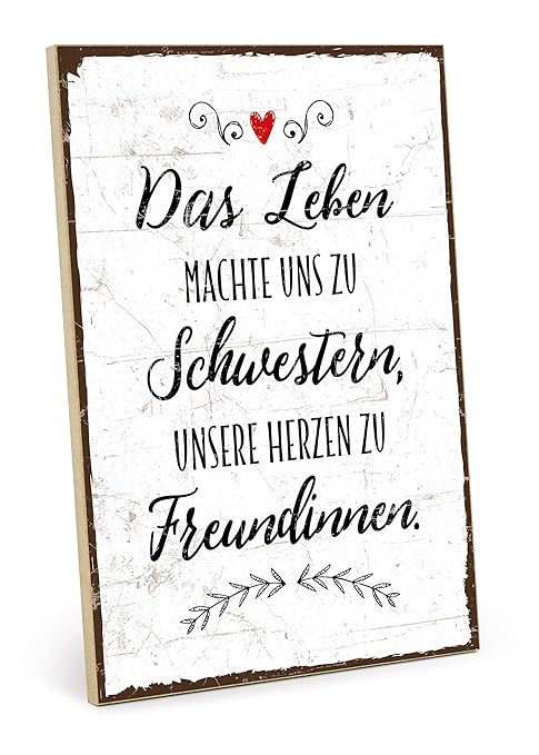 Typestoff Holzschild Mit Spruch Das Leben Machte Uns Zu Schwestern Grafik Bild Bunt Schild Wandschild Türschild Holztafel Holzbild Als